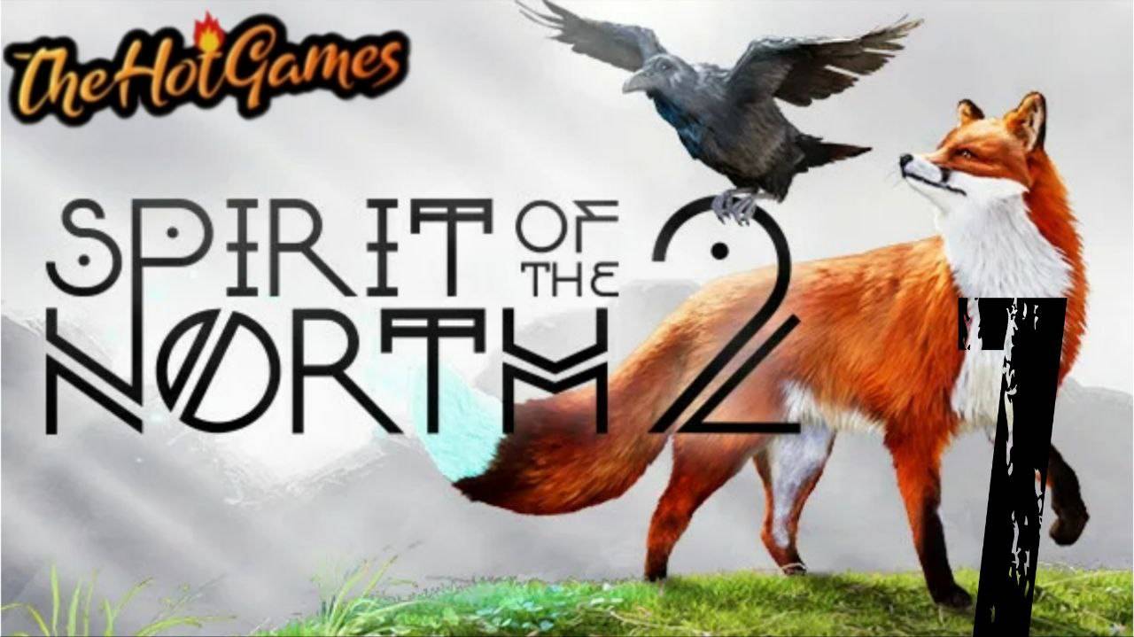 ДУХ ОЛЕНЯ ►Spirit of the North 2 прохождение #7 смотреть онлайн