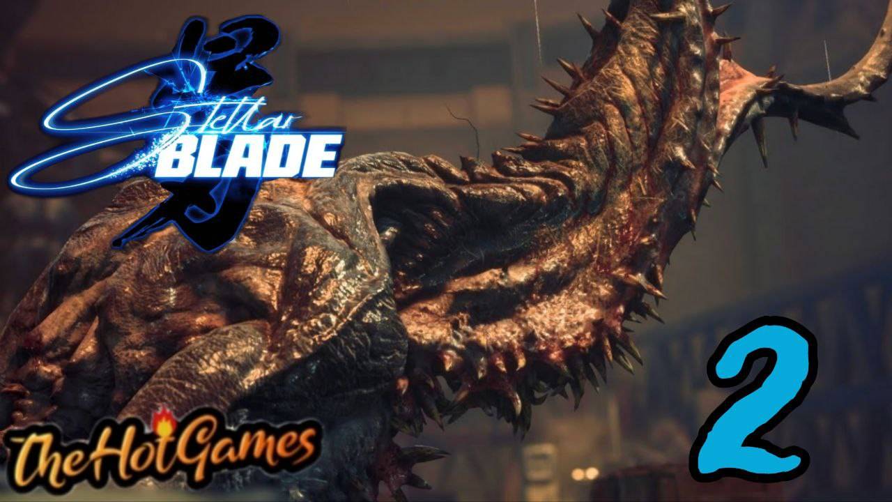 ПЕРВЫЙ БОСС АББАДОН - Stellar Blade прохождение #2 смотреть онлайн