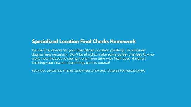 1. Specialized Location Final Checks Homework