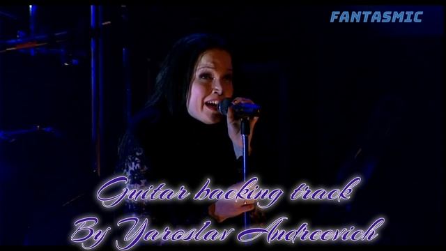 Nightwish -Fantasmic Guitar backing track смотреть онлайн