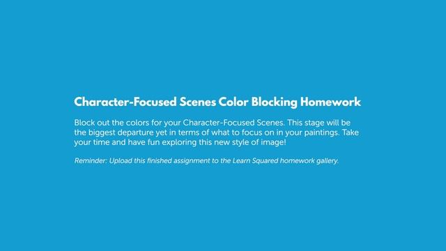 3. Character Focused Scenes Color Blocking Homework