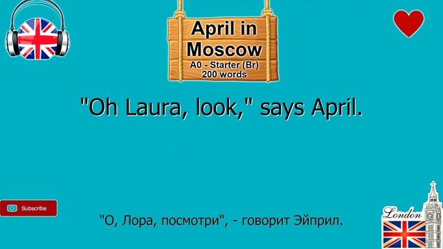 Starter 200w_April in Moscow_British Pronunciation смотреть онлайн