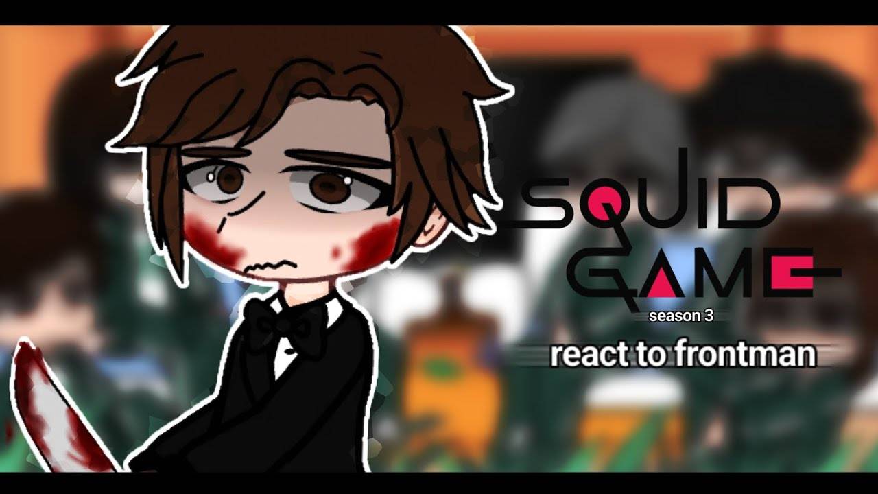 Реакция на игрока 001 / Персонажи из Игры в Кальмара / Гача реакция / Squid Game смотреть онлайн