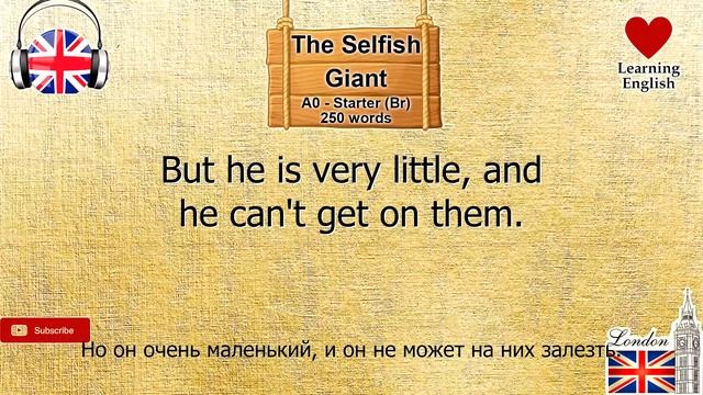 Starter 250w_The Selfish Giant_British Pronunciation смотреть онлайн