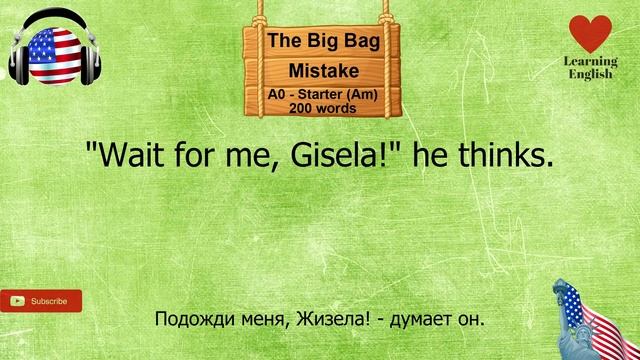 Starter 200w_The Big Bag Mistake_American Pronunciation смотреть онлайн