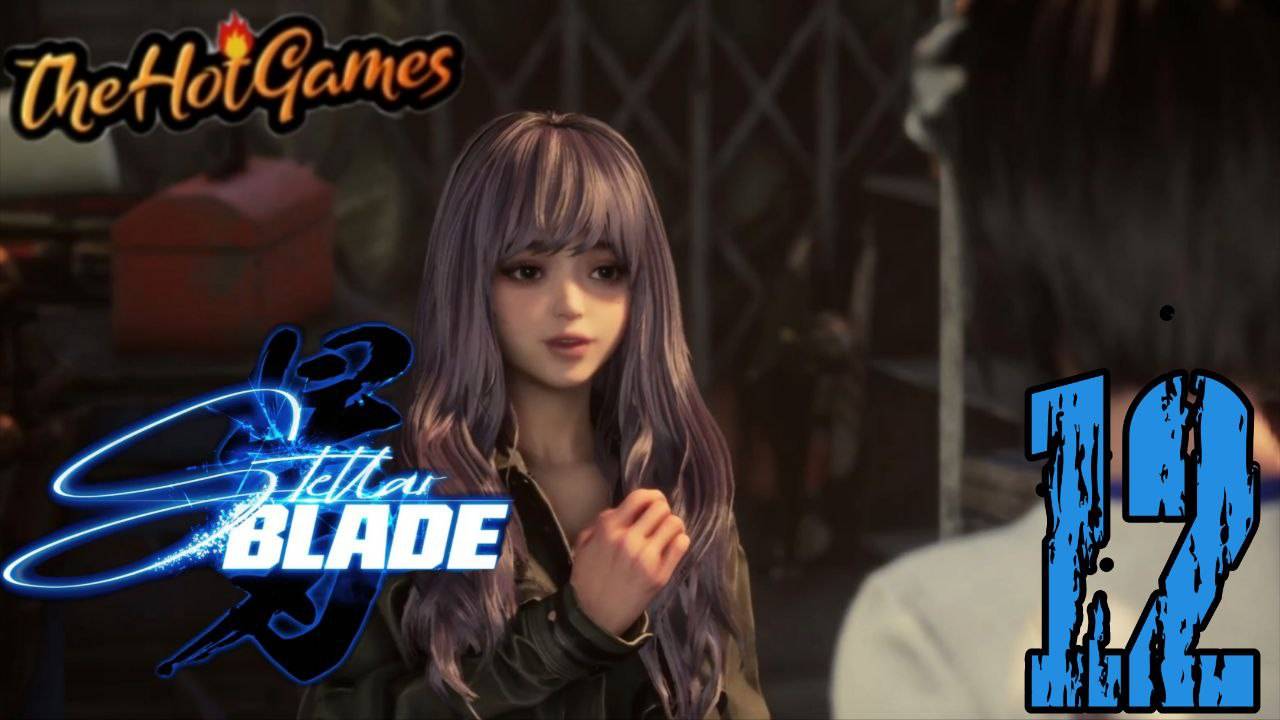 ОБРАТНО В КСЕОН ►Stellar Blade прохождение #12 смотреть онлайн