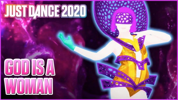 Just Dance 2020 - God Is A Woman от Ariana Grande - MEGASTAR