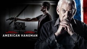 Американский палач (2019) / American Hangman
