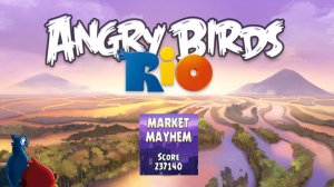 Angry Birds: Rio. Market Mayhem. Бонус 5 (3 звезды). Прохождение от SAFa