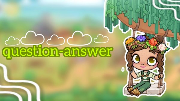 Question-answer❕🙂↔️//Avatar world//Aesthetic//