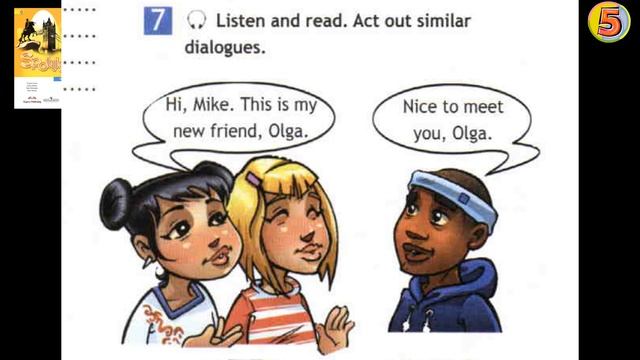 Spotlight 5. Страница 19. Английский язык. 5 класс. Упражнение 7. Послушай диалог. смотреть онлайн