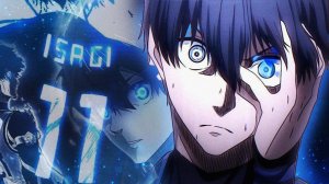 🔥Блю лок🔥 | Исаги | Синяя тюрьма | 💥фонк Dia delicia💥