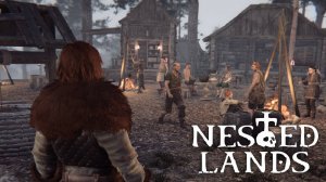 Еще одна Готика или Bellwright ? (Строим Деревню) - Nested Lands #2