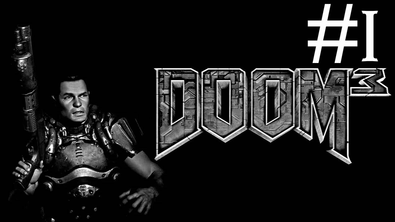 Doom 3 # прохождение [1] смотреть онлайн