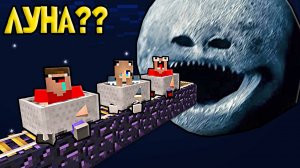 2 НУБА И ДЕВУШКА ПРО ПОПАЛИ ВНУТРЬ ЛУНЫ КОТОРАЯ ПРОСНУЛАСЬ В МАЙНКРАФТ