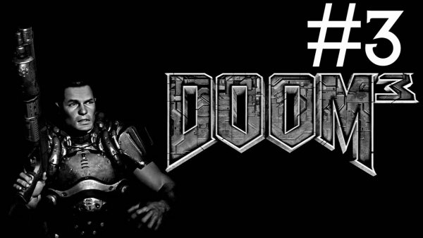 Doom 3 # прохождение [3]