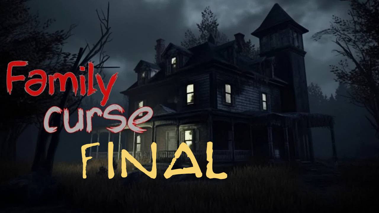 Прохождение игры - Family curse (без комментариев)