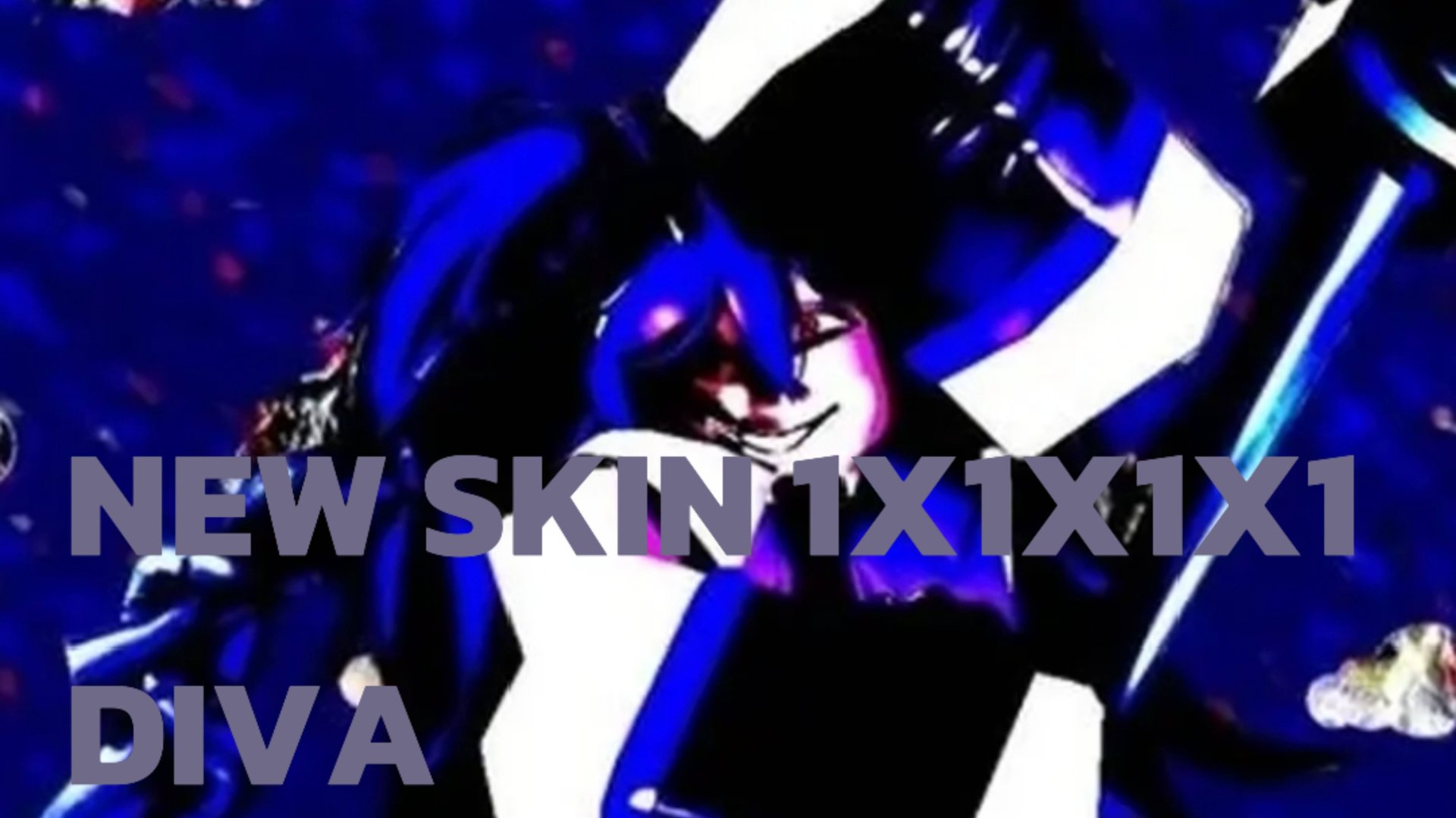 Новый скин на 1x1x1x1 DIVA