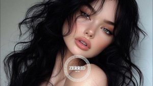 ZERRID🎧 - The Best🌴 Top Deep House 2025 Summer Hits 2025🌴 Deep Feelings