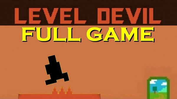 ПОЛНОЕ ПРОХОЖДЕНИЕ ДЬЯВОЛЬСКОЙ ИГРЫ LEVEL DEVIL + КЛИКИ