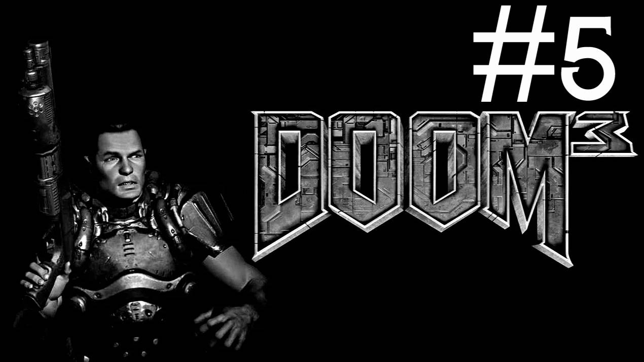 Doom 3 # прохождение [5] смотреть онлайн