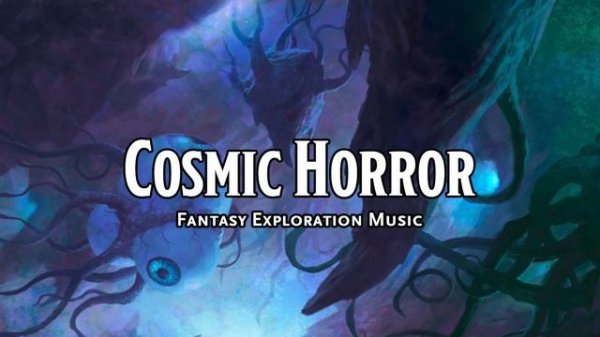 Cosmic Horror D&D TTRPG Music 1 Hour by Bardify