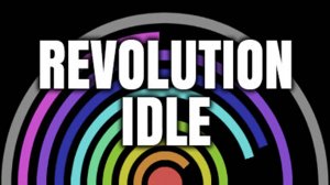 ЕЩЕ ОДНА ЗАЛИПАТЕЛЬНАЯ IDLE - ИГРА - Revolution Idle #1