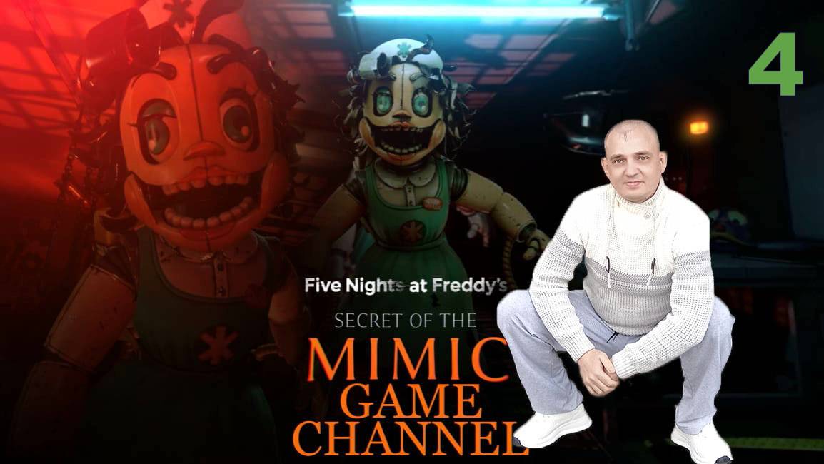Five Nights at Freddys Secret of the Mimic Обзор прохождение игры 4 смотреть онлайн