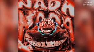 NADA NADA SUPER SLOWED