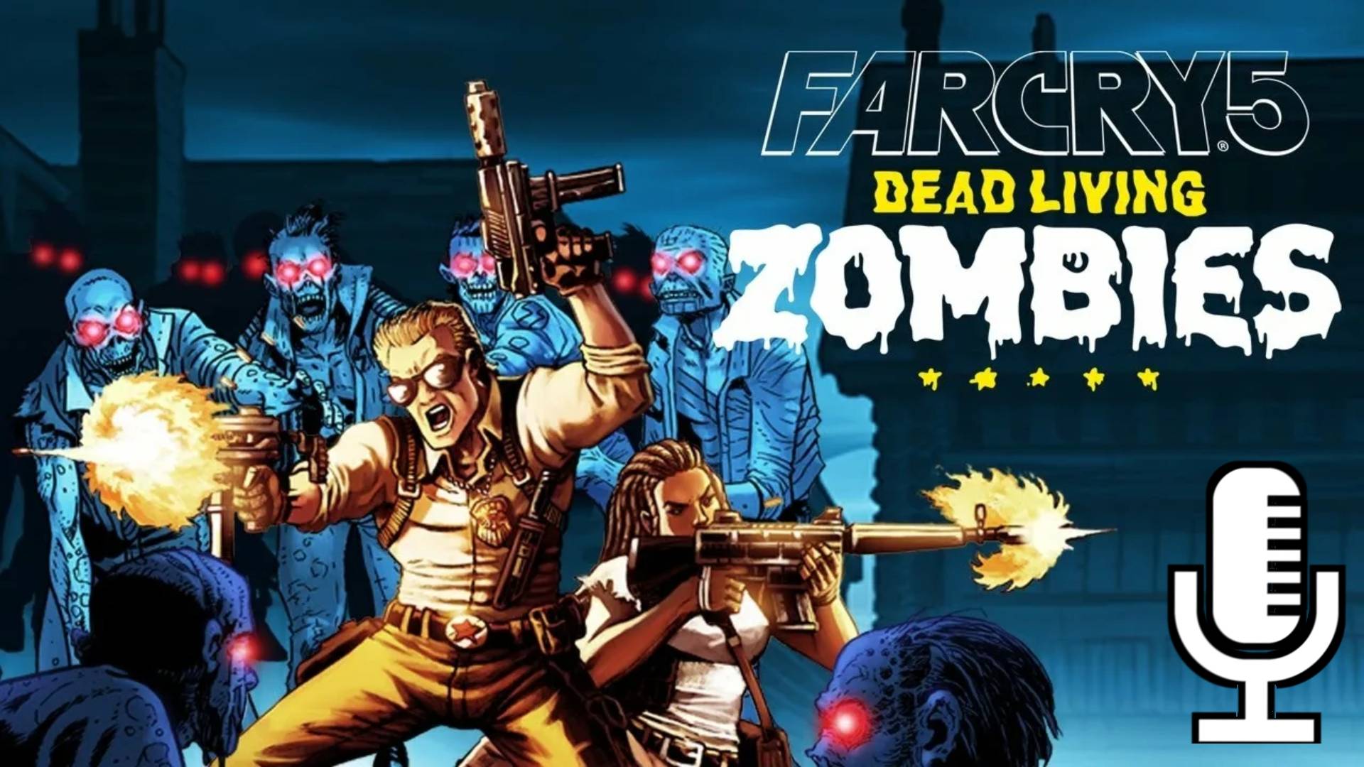 🔊Far Cry 5▶DLC День лютых зомби▶ Прохождение смотреть онлайн