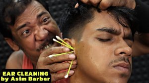 Professional Ear Cleaning & Ear Cracking by Asim Barber ｜ Ear Fingering ｜ Neck, Hair Cracking ｜ ASMR