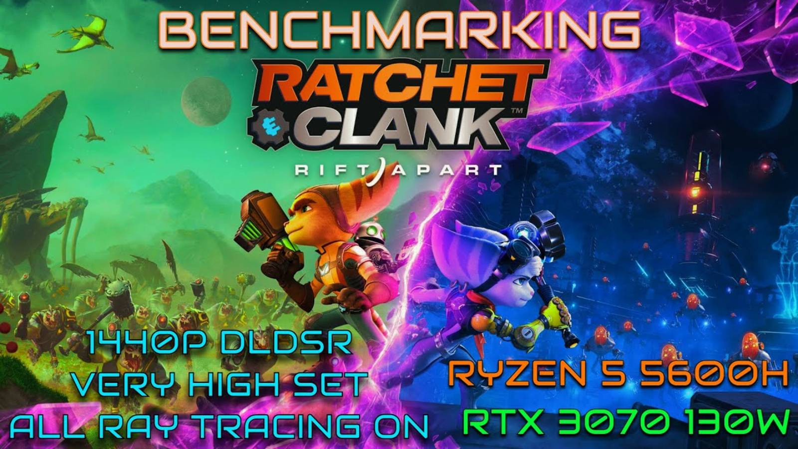 Ratchet & Clank Rift Apart RTX 3070 RT 2K Ultra Settings | Lenovo Legion 5 смотреть онлайн
