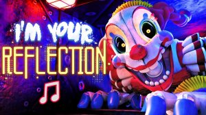 FNAF SECRET OF THE MIMIC SONG "I'm Your Reflection"