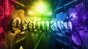 ORDINARY by vit12 (Extreme Demon)