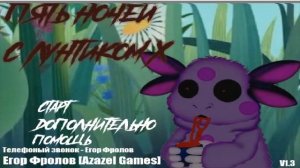 Пять Ночей С Лунтиком Х (Вторая И Третья Ночь)