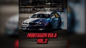 Montagem via a vol.2 (фонк сделал тоже я)