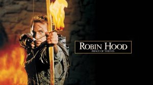 Саундтрек к фильму "Робин Гуд: Принц воров" (Robin Hood: Prince of Thieves) (1991)