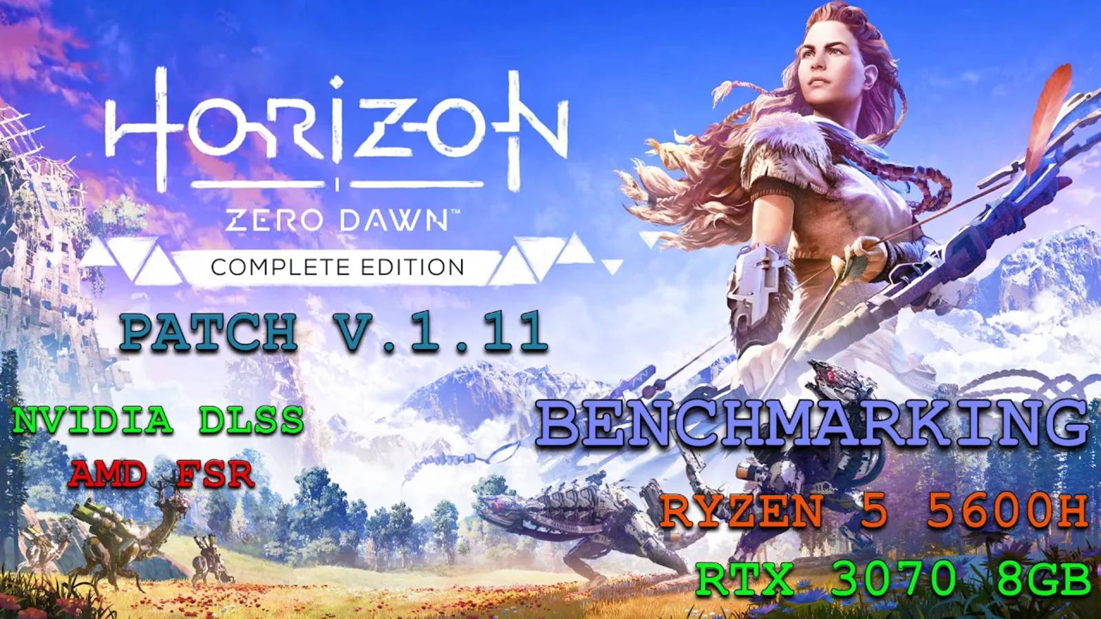 Horizon Zero Dawn DLSS & FSR Presets. Patch v. 1.11 RTX 3070 8GB Ultra Settings смотреть онлайн