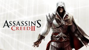 Игрофильм | Ассасинс Крид 2 | Assassin's Creed 2 | RU