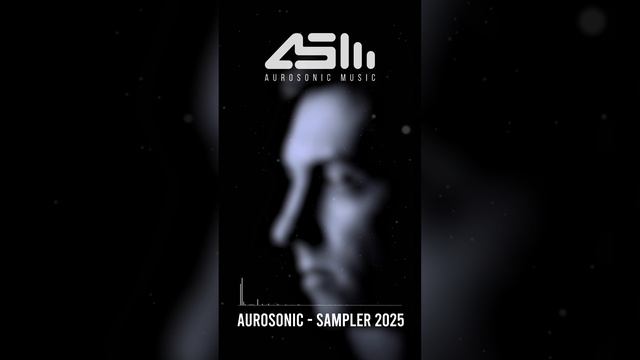 Aurosonic Sampler 2025 Part 3 смотреть онлайн