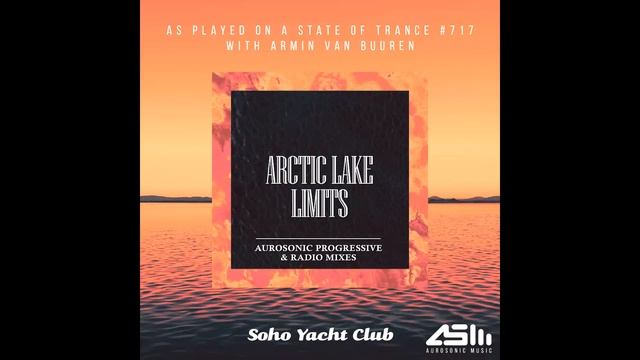 ASOT 717 Arctic Lake - Limits (Aurosonic progressive mix) смотреть онлайн