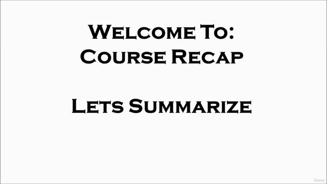 251 - Welcome to Course Recap смотреть онлайн