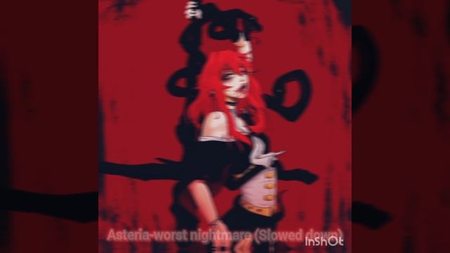 Asteria - worst nightmare (Slowed down) смотреть онлайн