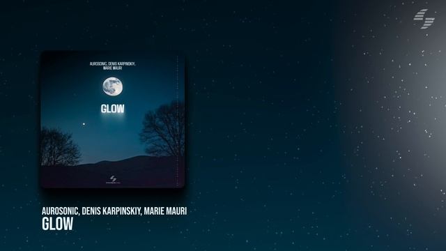 Aurosonic, Denis Karpinskiy, Marie Mauri - Glow [SYNTHBIOS CHILL] смотреть онлайн