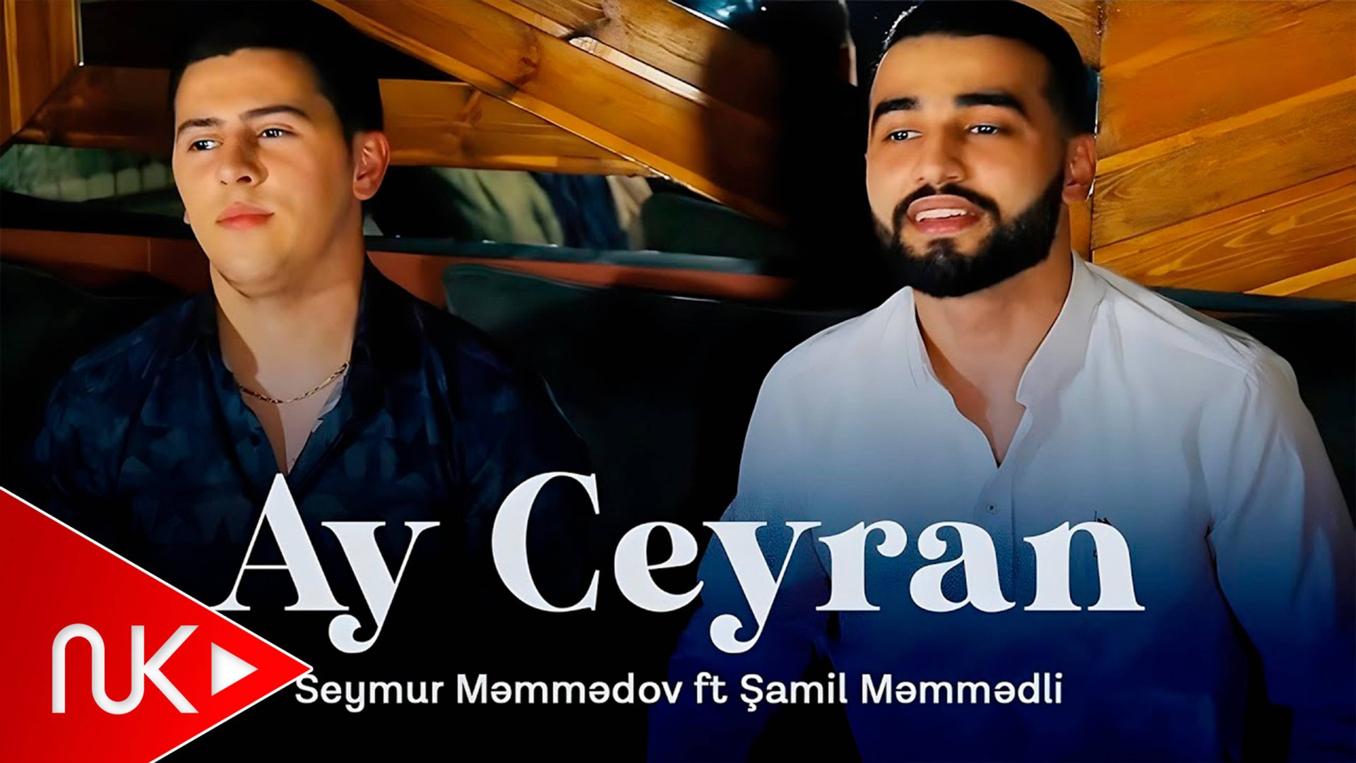 Seymur Memmedov & Samil Memmedli - Ay Ceyran