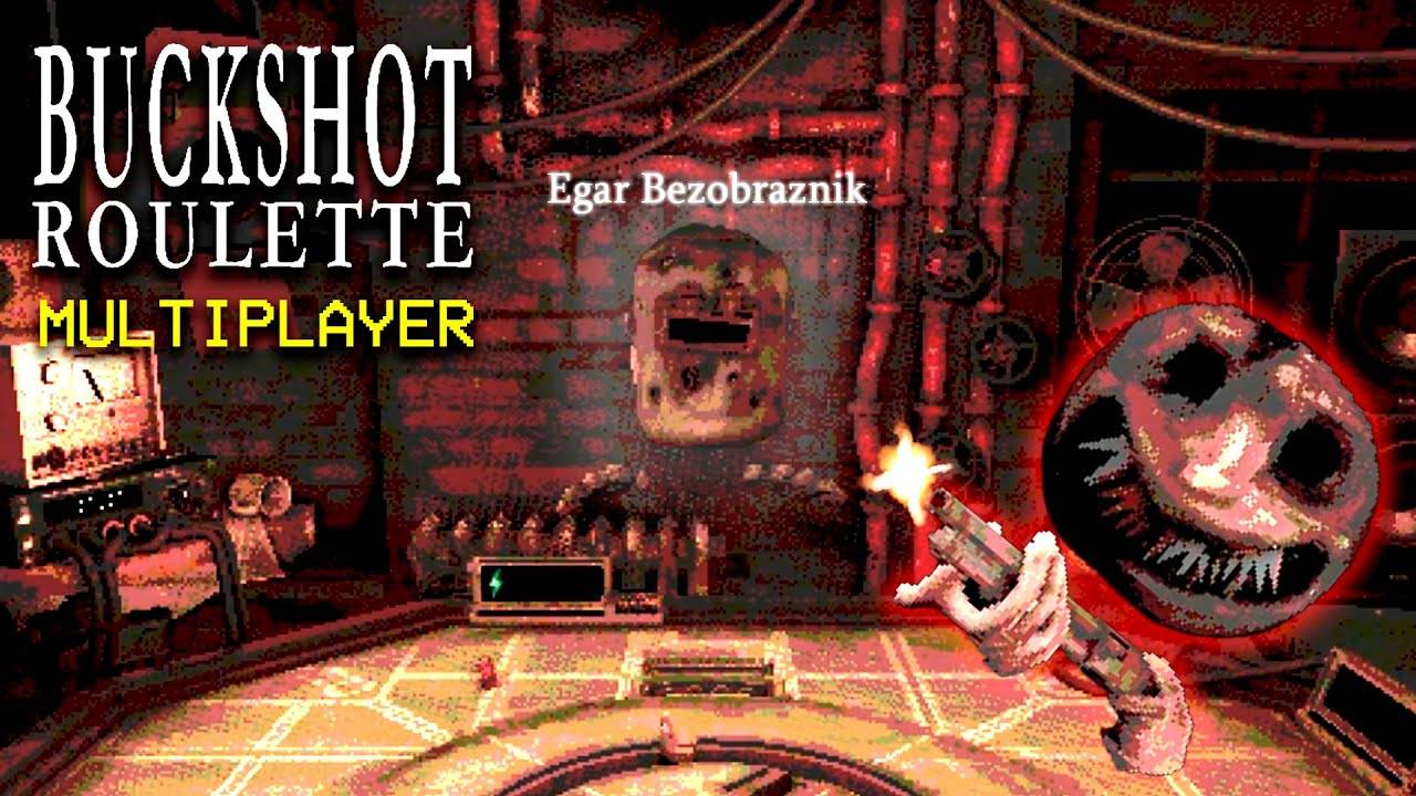 РУССКАЯ РУЛЕТКА в МУЛЬТИПЛЕЕРЕ - Buckshot Roulette Multiplayer смотреть онлайн