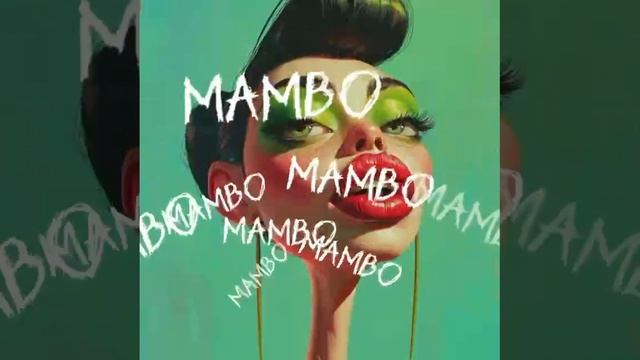MAMBO смотреть онлайн