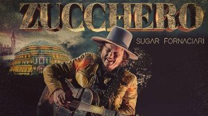 Zucchero (Sugar Fornaciari) - Live in Italy - Часть 1 (2008)