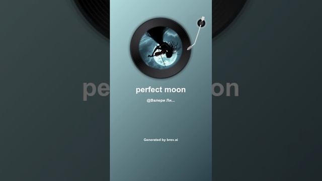 perfect moon