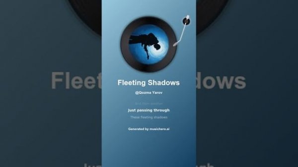 Fleeting Shadows 2
